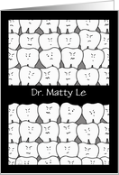 Customizable Congratulation Becoming Orthodontist Crowded Teeth Dr. Le card