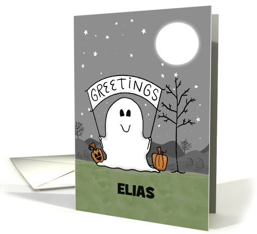 Customizable Happy Halloween Ghostly Greeting for Elias card (1798052)