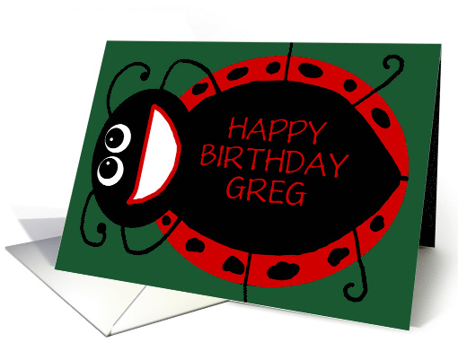 Customizable Happy Birthday for Greg Relaxing Ladybug card (1801070)