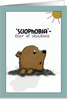 Happy Groundhog Day Sciophobia Scared Groundhog card