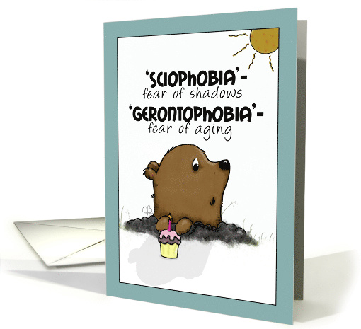 Happy Birthday on Groundhog Day Phobias Scared Groundhog card