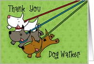 Thank You for Dog Walker Dogs on Leashes card