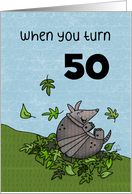 Customizable Happy 50th Birthday Armadillo Rolling in Leaves card