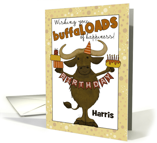 Customizable Birthday for Harris BuffaLOADS of Fun... (1831476)