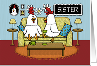 Customizable Happy Birthday Sister Two Hens on Sofa card