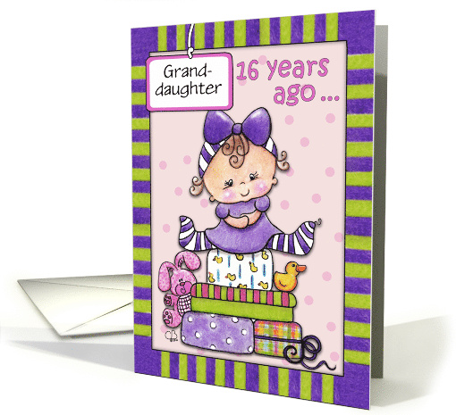 Customizable 16th Birthday for Granddaughter Baby Girl and Gifts card