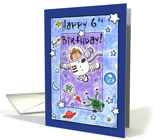 Happy 6th Birthday for Boy Astronaut in Outer Space card (1875384)