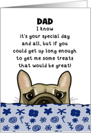 Customizable Happy Birthday Dad from the Dog French Bulldog at Bedside card