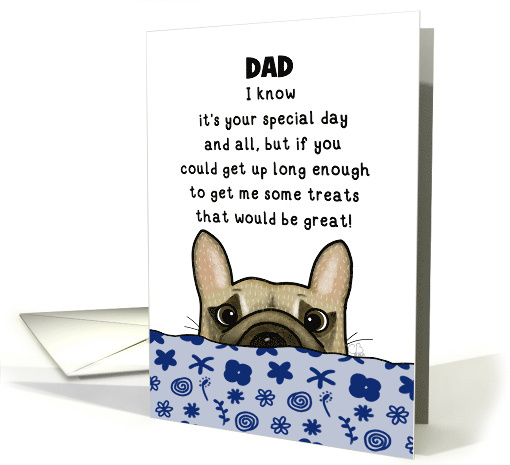 Customizable Happy Father's Day from Dog French Bulldog... (1925812)