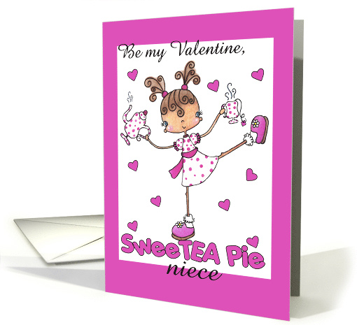 Happy Valentine's Day for Niece SweeTea Pie Girl card (333593)