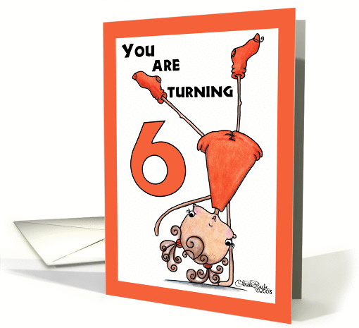 Cartwheel-6th Birthday card (337235)