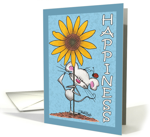 Mouse and Sunflower Birthday Happiness Humor card (338049)