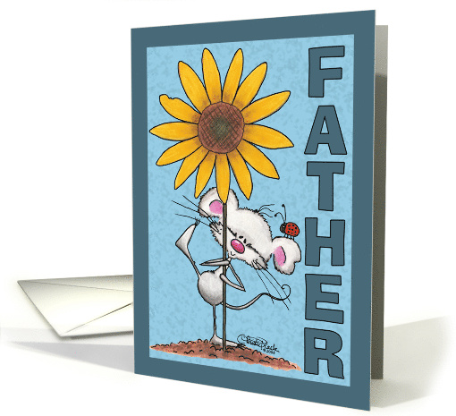 Mouse and Sunflower Happy Birthday for Father card (338092)