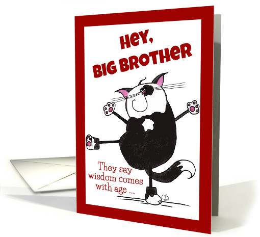 Show Off Cat Happy Birthday for Big Brother card (338266)