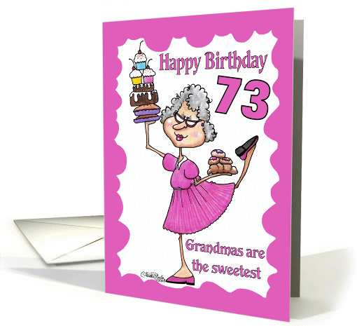 Granny Sweets- 73rd Birthday card (342759)