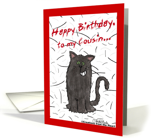 Shedding Cat Humor Happy Birthday for Cousin card (381665)