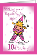 Happily Heifer After 10th Birthday card