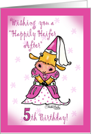 Happily Heifer After 5th Birthday card