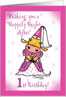 Happily Heifer After 1st Birthday card