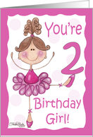 Cute Ballerina 2nd Birthday Birthday Girl card