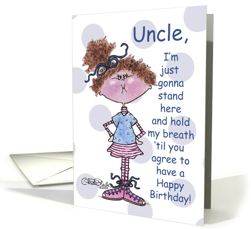 Hold My Breath Happy Birthday Uncle Little Girl Holds Breath card