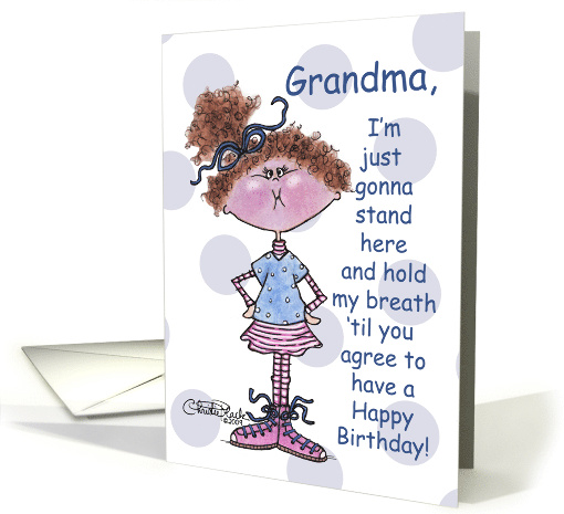Hold My Breath Birthday Grandma Little Girl Holds Breath card (418674)
