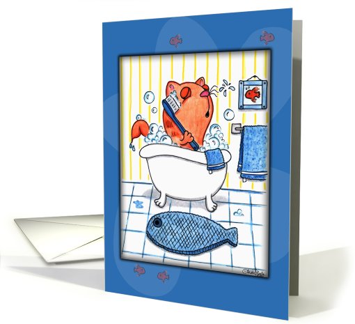 Encouragement-Bubble Bath Cat card (47259)