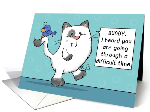 Encouragement for Friend in Difficult Times-Cat with Bird... (47267)