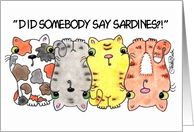 We Are Moving Cramped Cats Did Someone Say Sardines card