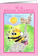 Happy Birthday for Daughter Bee Princess card