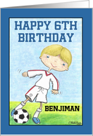 Boy’s 6th Birthday Customizable Name for Benjiman Soccer Player card