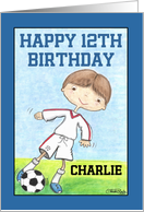 Boy’s 12th Birthday-Customizable Name for Charlie-Soccer Player card
