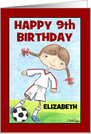 Girl’s 9th Birthday Customizable Name for Elizabeth Soccer Player card