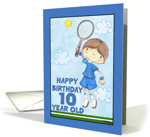 Happy 10th Birthday for Boy Tennis Player card (55555)