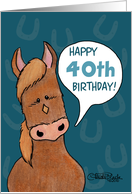 40th Birthday Talking Horse card
