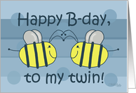 Happy Birthday to My Twin Brother Bees B-day card