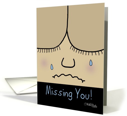 Missing You, Crying Face card (557861)