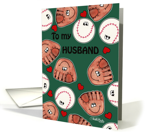 Valentine's Day for Husband Baseball and Glove card (559404)