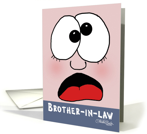 Humorous Happy Birthday for Brother in law Calm Down card (561257)
