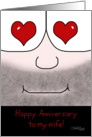 Happy Anniversary to my Wife -Heart Eyes card