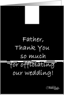 Thank You to Wedding Officiant -Priest (Father) card