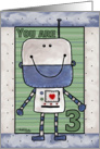 Happy Birthday for 3 year old- Happy Robot card