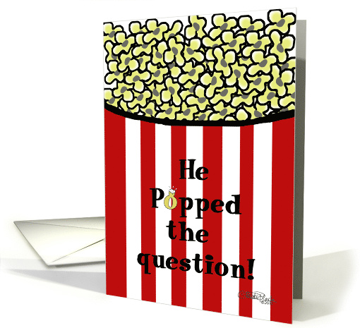 Engagement Announcement Popcorn Bucket He Popped the Question card