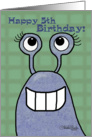 Happy 5th Birthday-Slug card