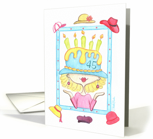 Lady in Birthday Hat-45th Birthday card (58386)
