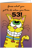 Happy 53rd Birthday Grinning Yellow Tabby Cat card