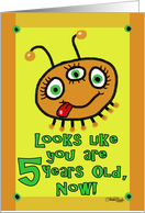 Orange Alien- 5th Birthday card