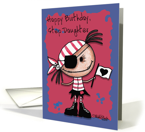 Happy Birthday Step Daughter-Primitive Pirate Rag Doll Girl card