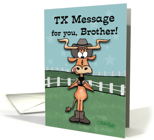 TX Message Longhorn Happy Birthday for Brother card (662941)