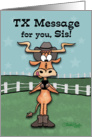 TX Message Longhorn- Birthday for Sister card